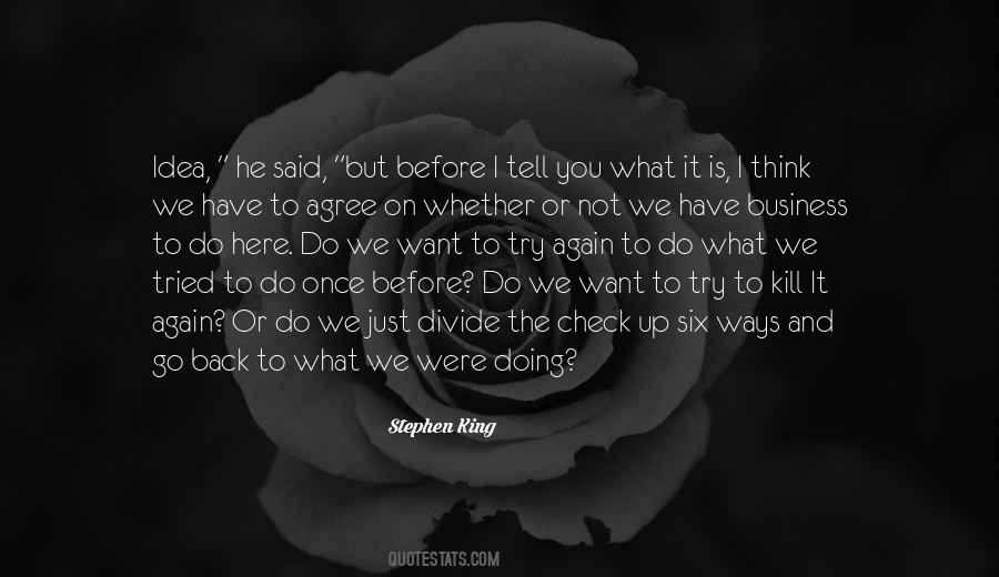 Quotes About Doing What We Want #1240165