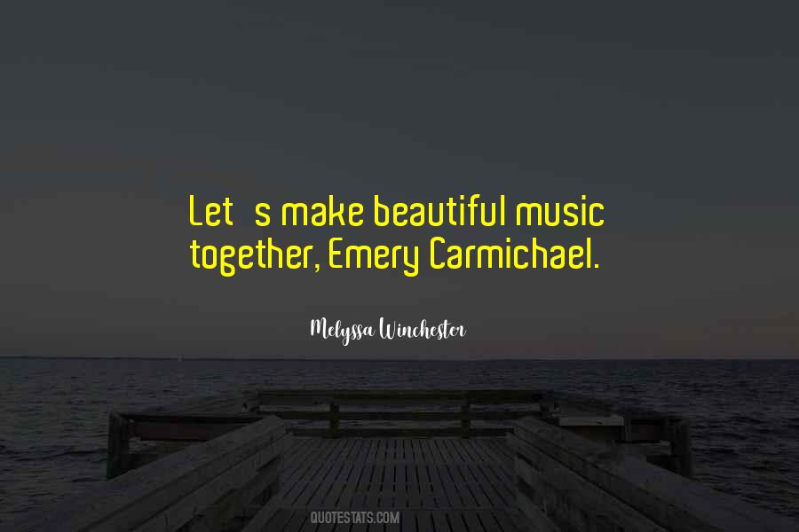 Let's Make Music Quotes #347273