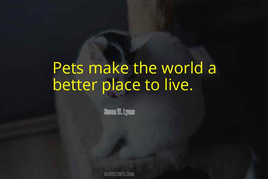 Let's Make The World A Better Place Quotes #86620
