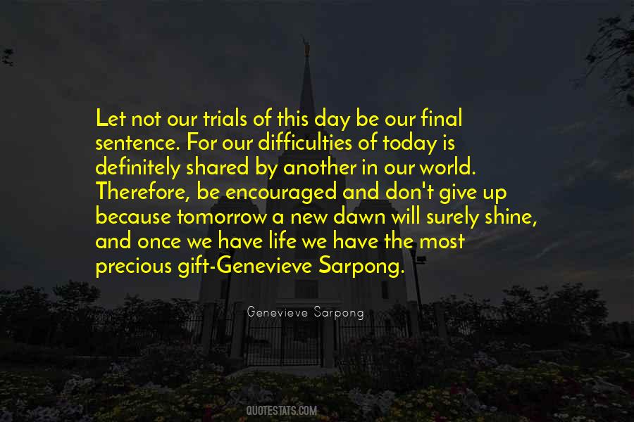 Let's Not Give Up Quotes #1267506