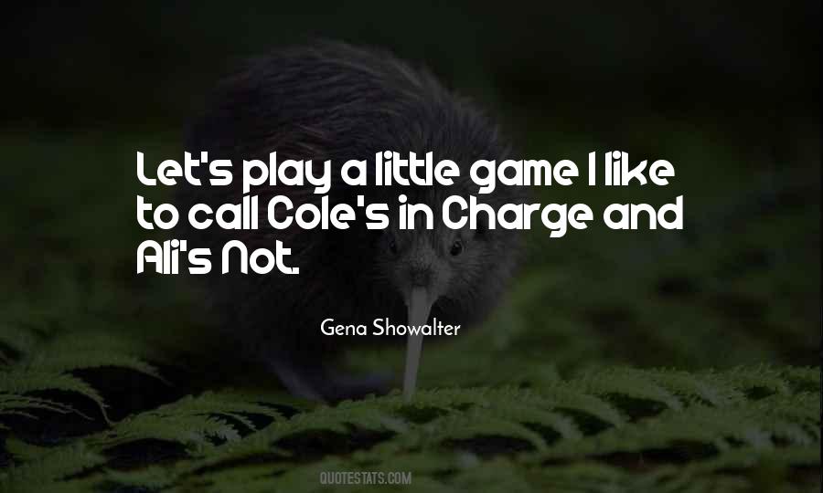 Let's Play A Game Quotes #535013