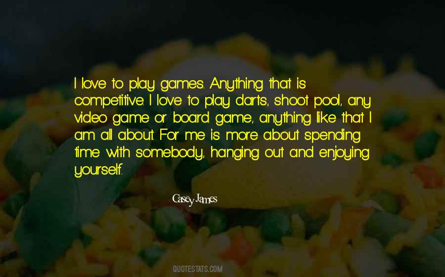 Let's Play A Love Game Quotes #501785