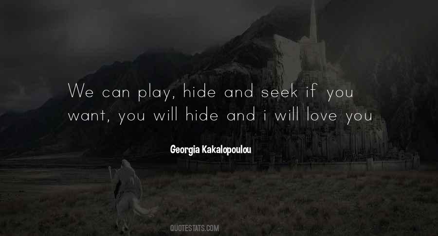 Let's Play Hide And Seek Quotes #1766366