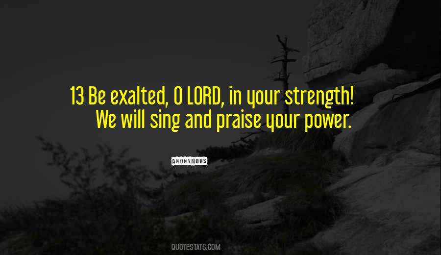 Let's Praise The Lord Quotes #51782