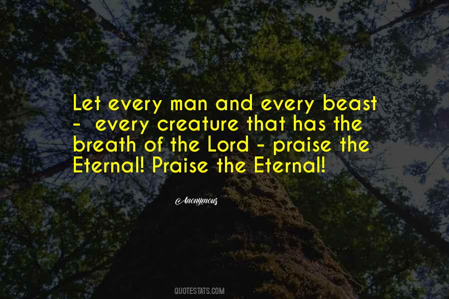 Let's Praise The Lord Quotes #764544