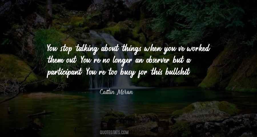 Let's Stop Talking Quotes #331844