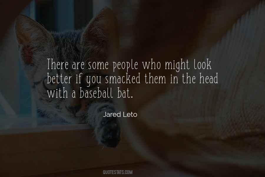 Leto Quotes #41509