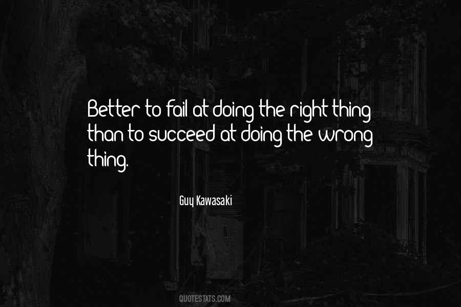 Quotes About Doing The Wrong Thing #282822