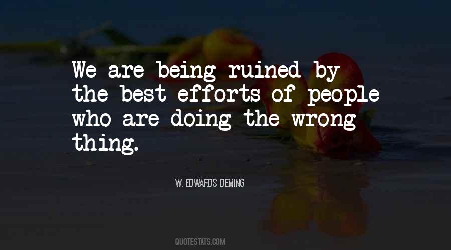 Quotes About Doing The Wrong Thing #50858