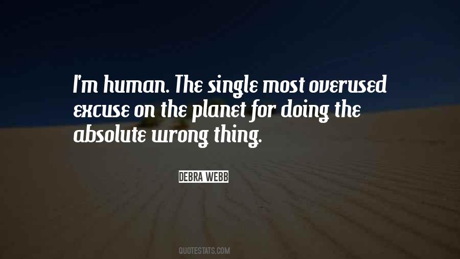 Quotes About Doing The Wrong Thing #875010