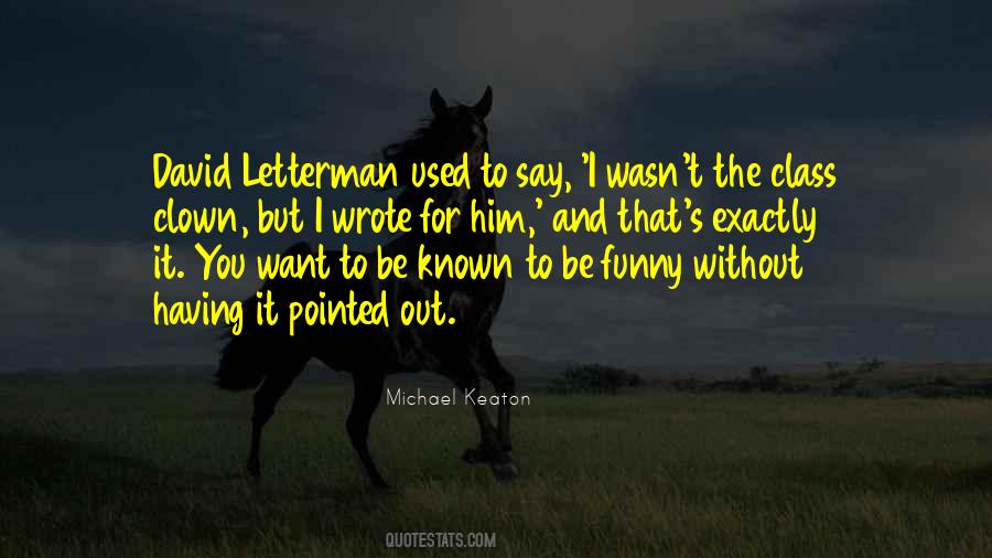 Letterman Quotes #1542344