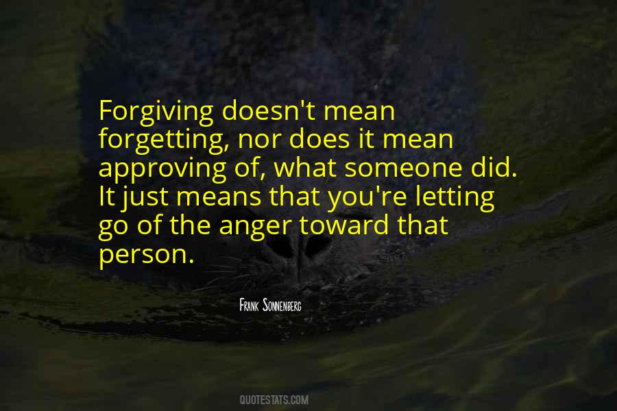 Letting Go Doesn't Mean Quotes #1149149