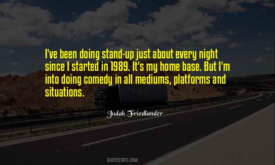 Quotes About Doing Stand Up Comedy #1569922