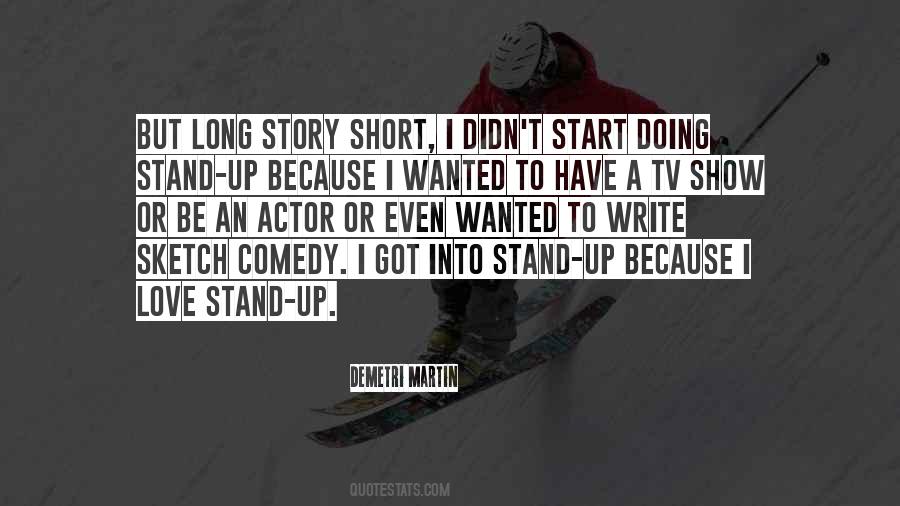 Quotes About Doing Stand Up Comedy #165091