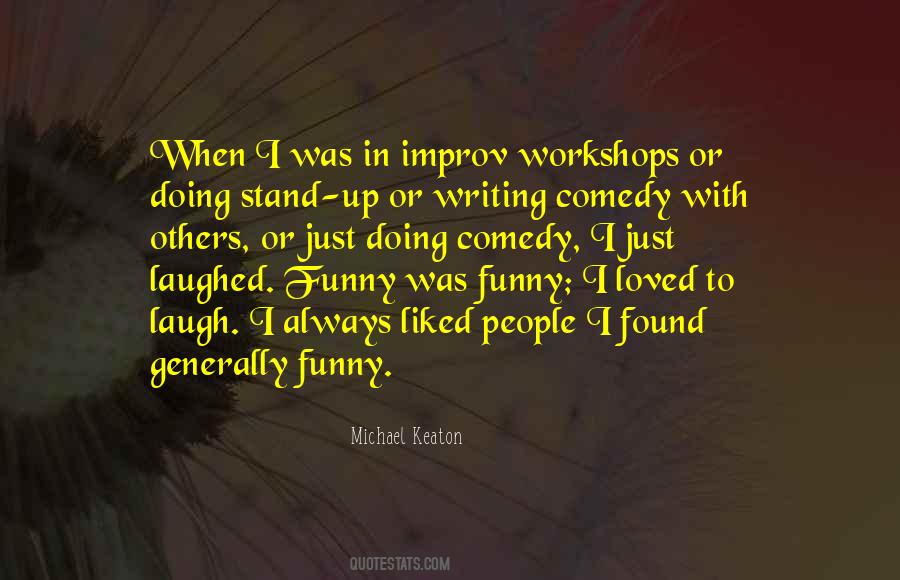 Quotes About Doing Stand Up Comedy #398230