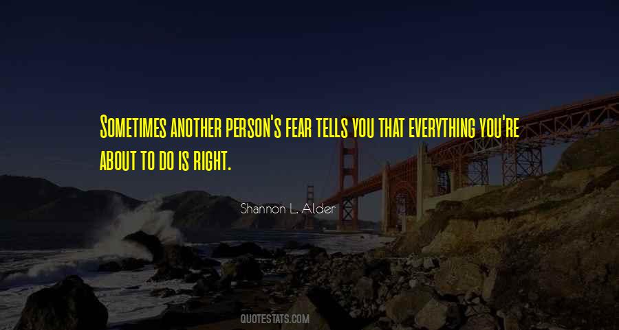 Quotes About Doing Right Things #352153