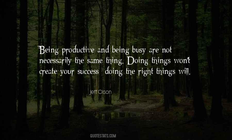 Quotes About Doing Right Things #599412