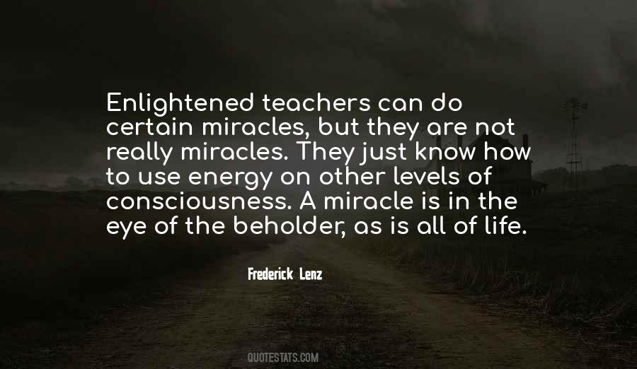 Levels Of Consciousness Quotes #1476446