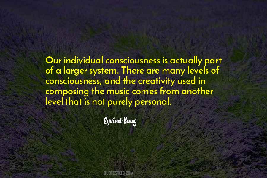 Levels Of Consciousness Quotes #733627