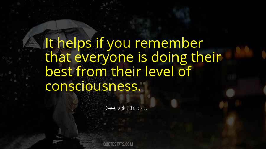 Levels Of Consciousness Quotes #769365
