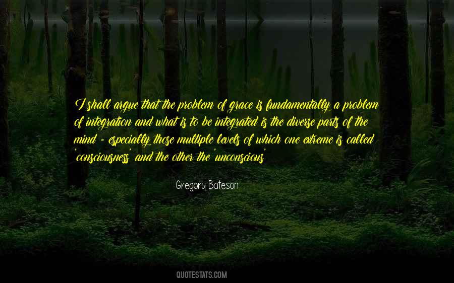 Levels Of Consciousness Quotes #771145
