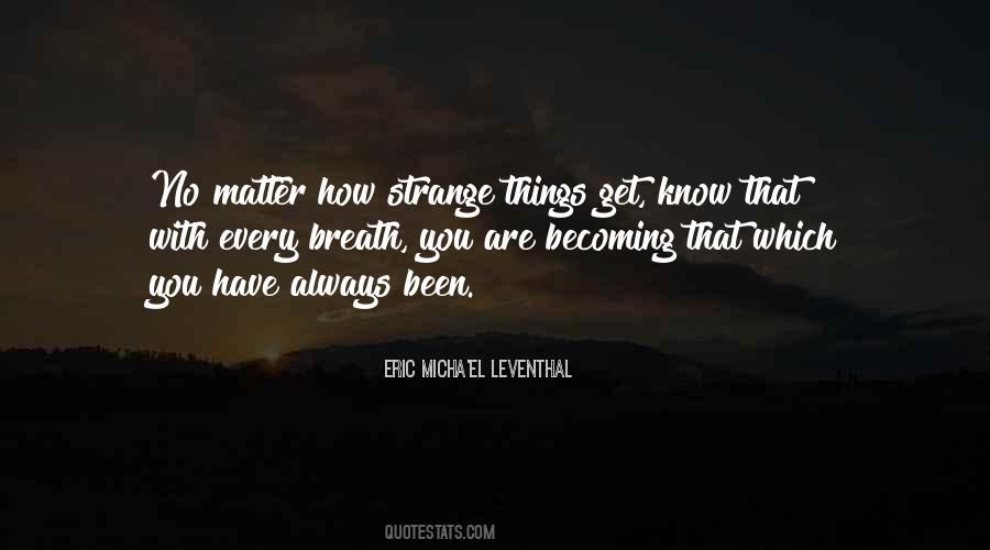 Leventhal Quotes #1686863