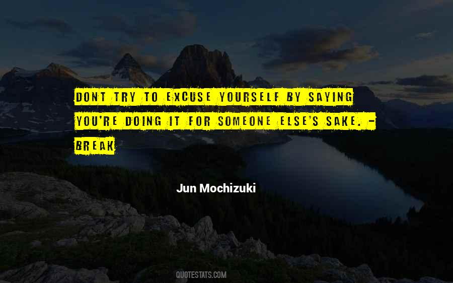 Quotes About Doing It For Yourself #1340975