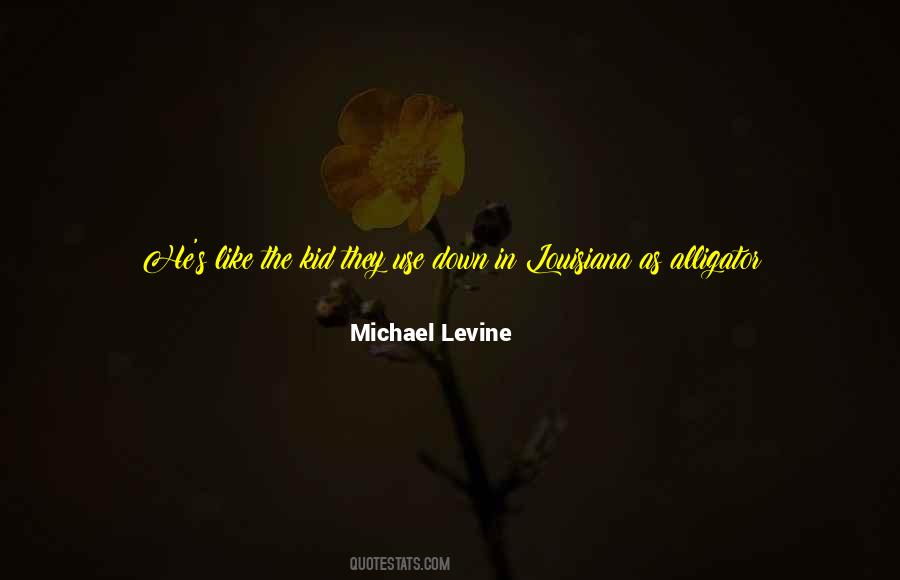 Levine Quotes #43642