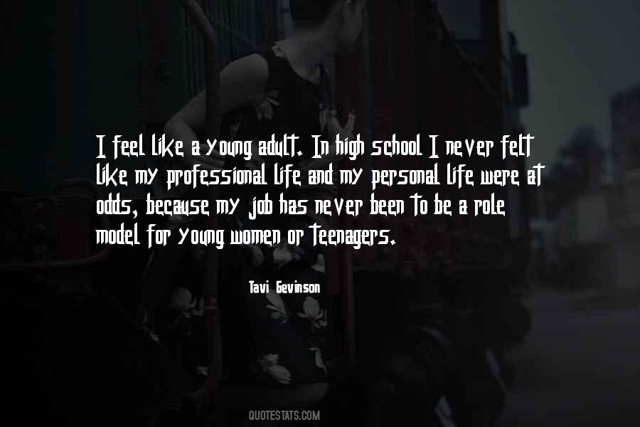 Quotes About Teenagers Life #54818