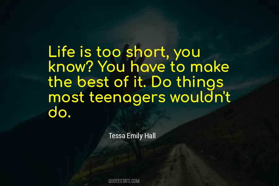 Quotes About Teenagers Life #774645
