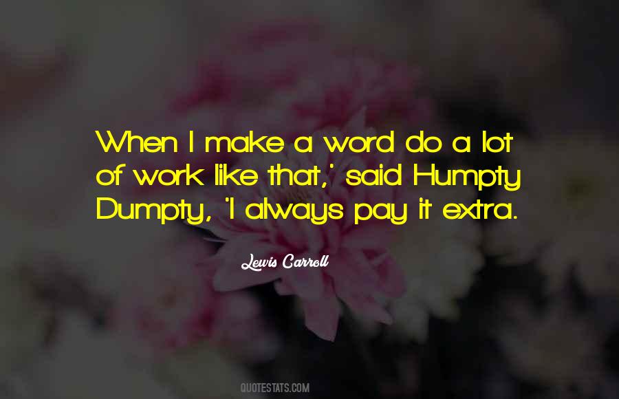 Quotes About Doing Extra Work #277790