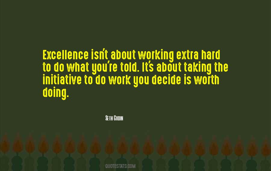 Quotes About Doing Extra Work #816924