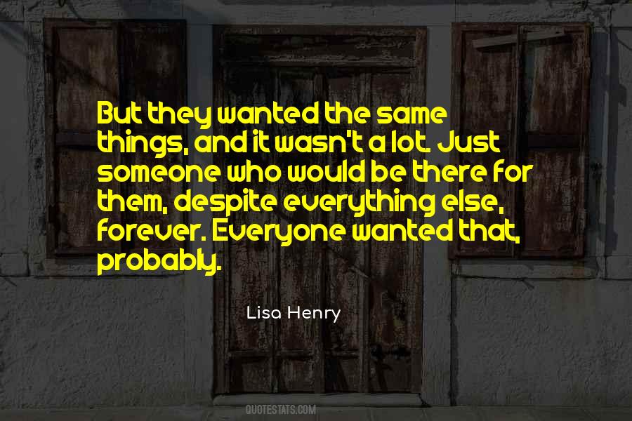 Quotes About Doing Everything For Everyone Else #425427