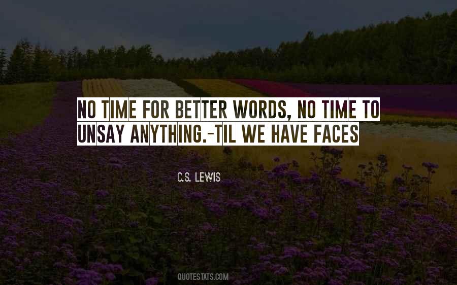 Lewis Till We Have Faces Quotes #734154