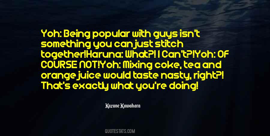 Quotes About Doing Coke #1624106