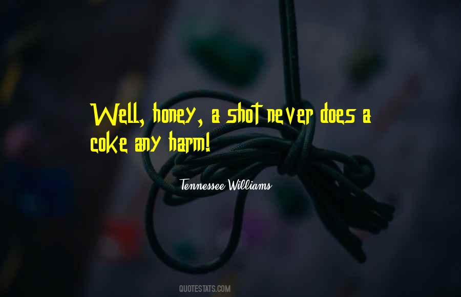 Quotes About Doing Coke #179010