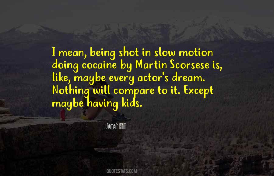Quotes About Doing Cocaine #1101289