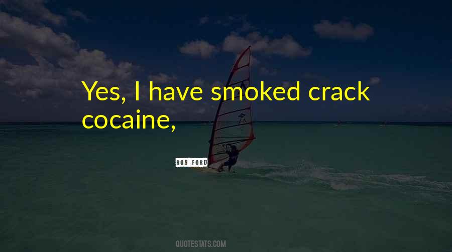 Quotes About Doing Cocaine #87021