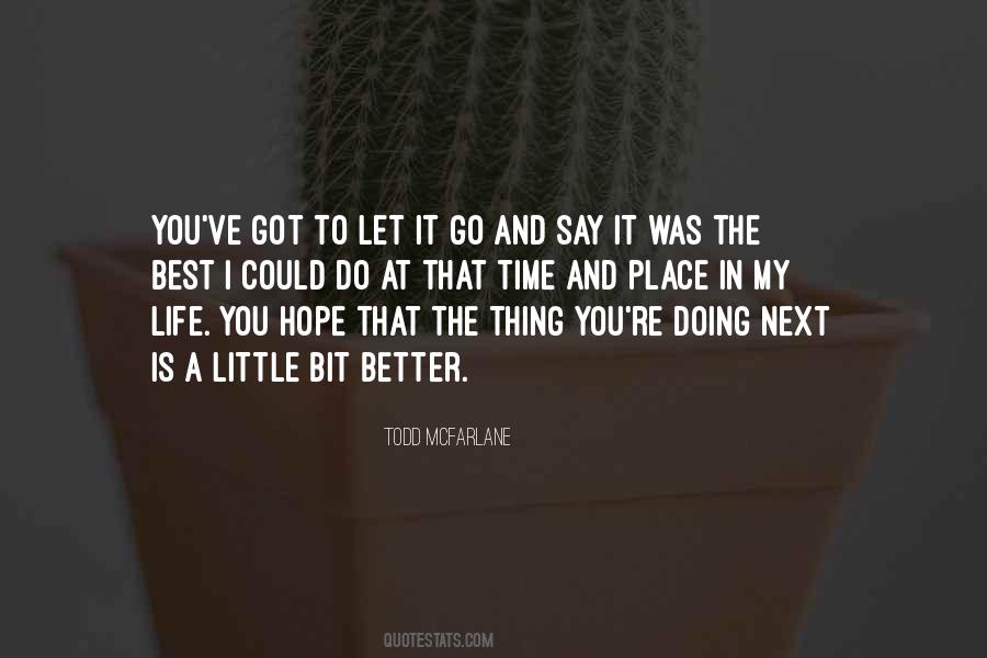 Quotes About Doing Better Next Time #1868300