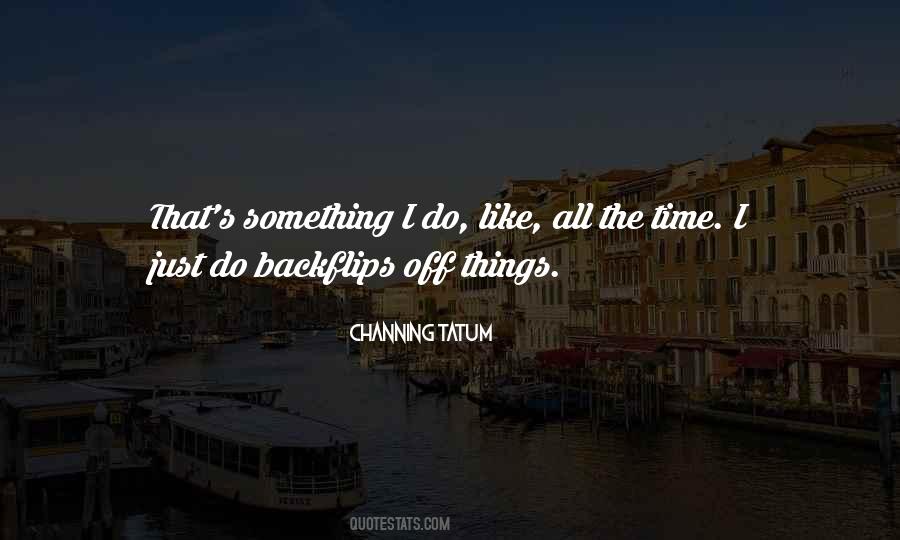 Quotes About Doing Backflips #142361