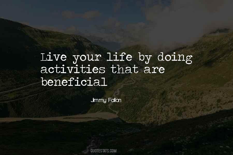 Quotes About Doing Activities #195694