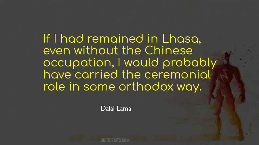 Lhasa Quotes #1055976