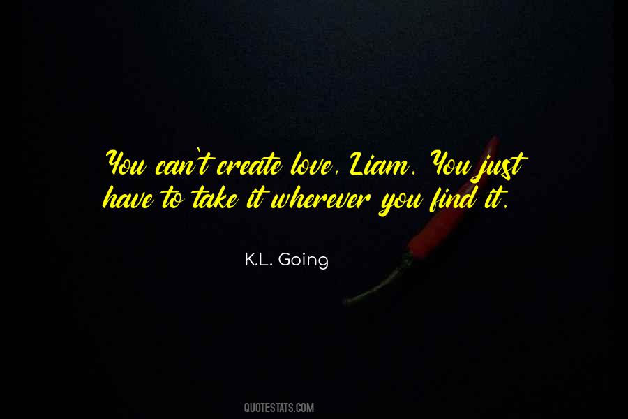 Liam Quotes #1779566