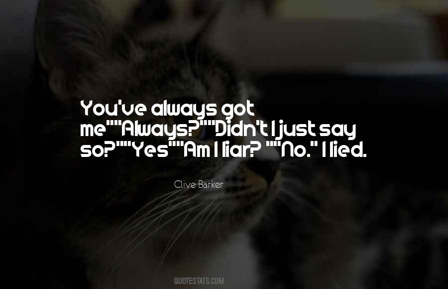 Liar Love Quotes #151568