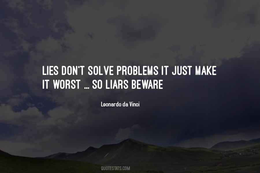 Liars Are The Worst Quotes #1391600
