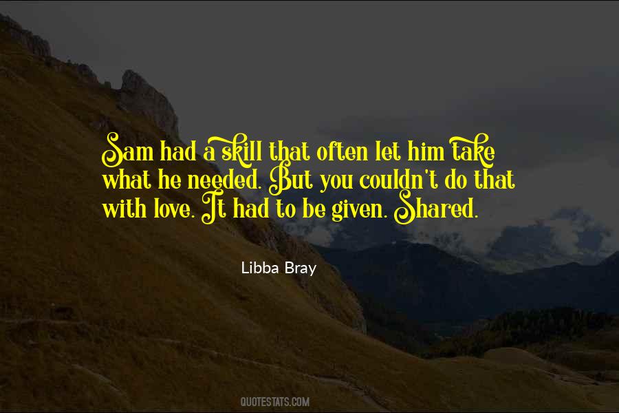 Libba Bray Love Quotes #162050
