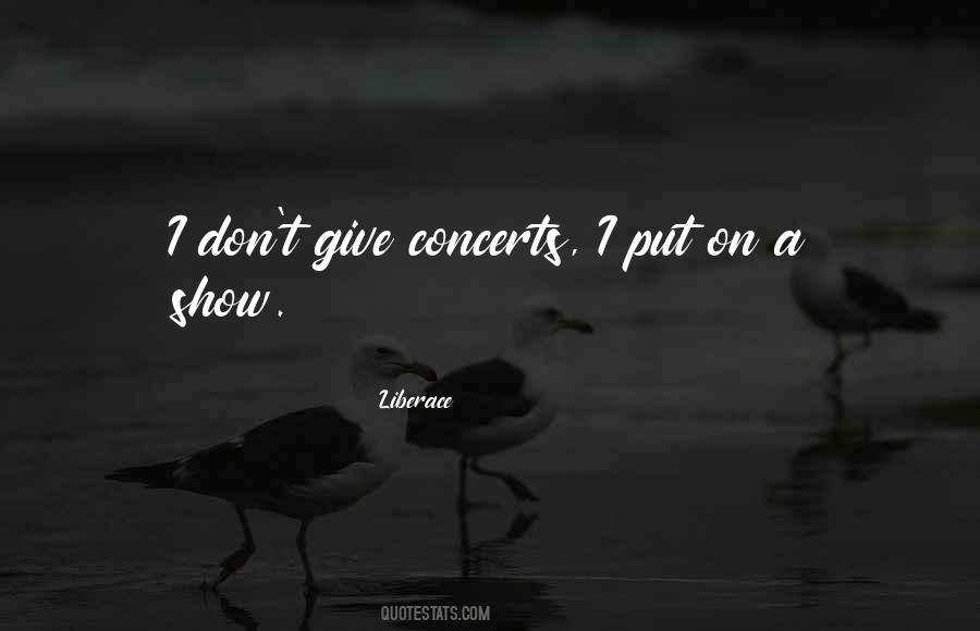 Liberace Best Quotes #173534