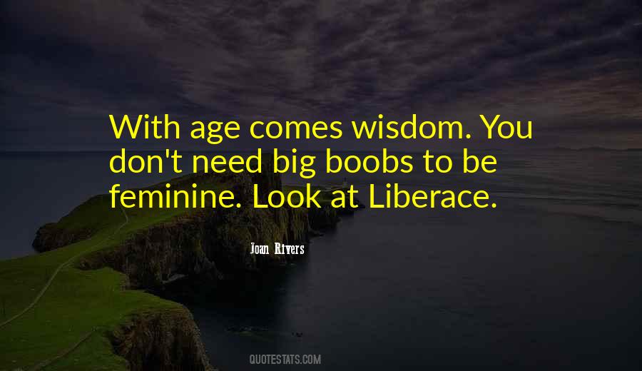 Liberace Best Quotes #269917