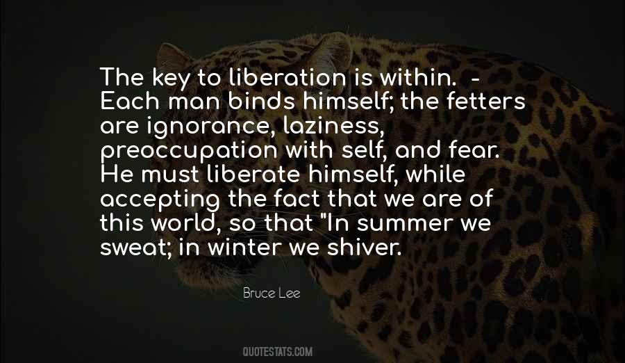 Liberate Yourself Quotes #474493