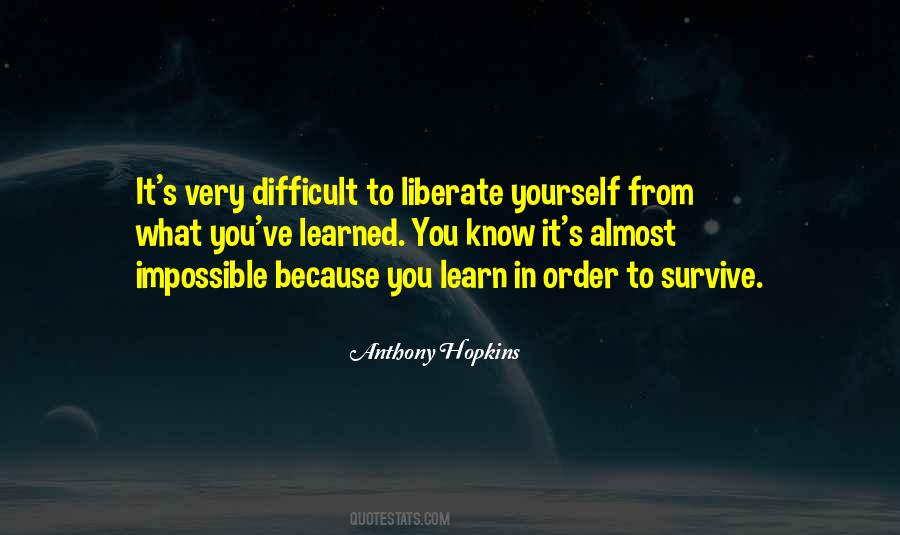 Liberate Yourself Quotes #994734
